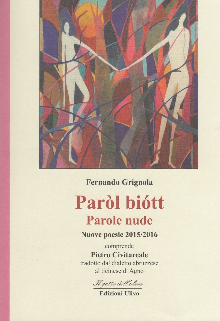 Fernando Grignola, Paròl biot, poesie in dialetto con versione in italiano, 2016